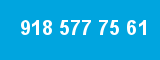 918 577 75 61 918 577 75 61